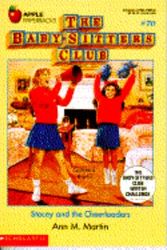 Cover Art for 9780590470087, Stacey and the Cheerleaders (Baby-Sitters Club, 70) by Ann M. Martin