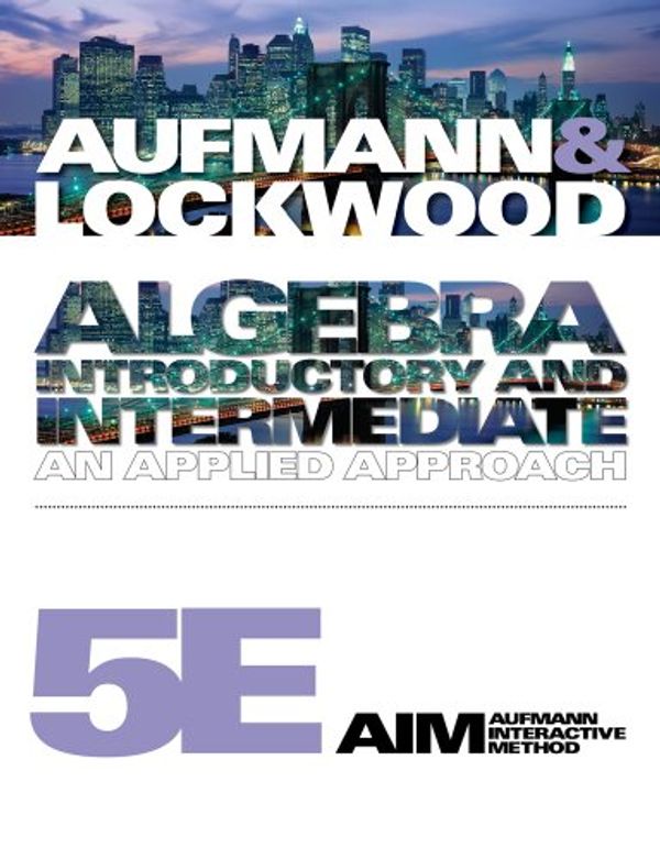 Cover Art for 9780538497237, Student Solutions Manual for Aufmann/Lockwood's Algebra: Introductory and Intermediate: An Applied Approach, 5th by Richard N Aufmann