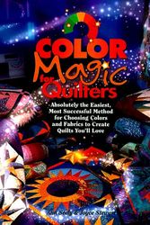 Cover Art for 9780875969855, Color Magic for Quilters by Ann Seely