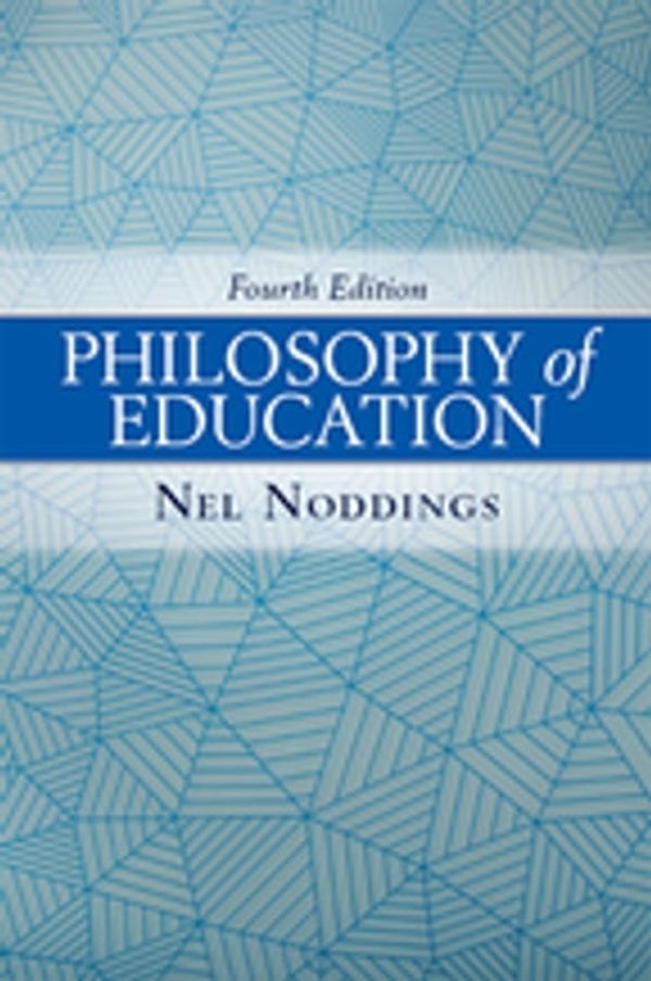 Cover Art for 9780429974496, Philosophy of Education by Nel Noddings