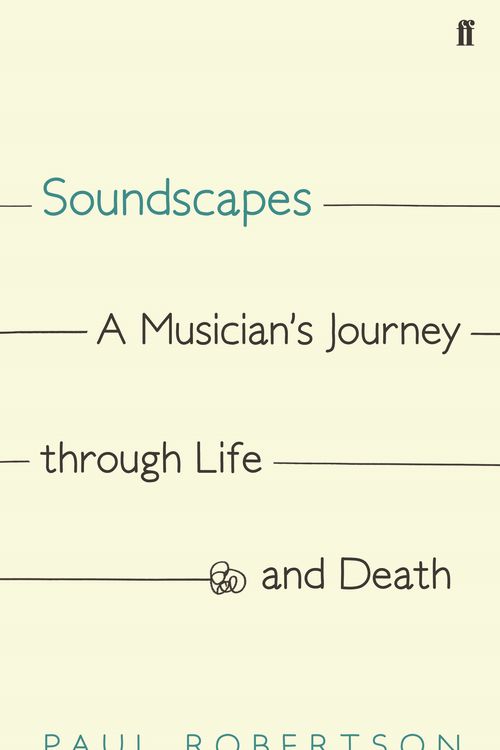 Cover Art for 9780571331888, Soundscapes by Paul Robertson