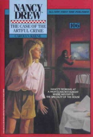 Cover Art for 9781481405317, The Case of the Artful Crime by Carolyn Keene