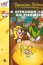 Cover Art for 9789722345460, O Estranho Caso do Tiramisú (Portuguese Edition) by Geronimo Stilton