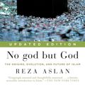 Cover Art for 9780679643777, No God But God (Updated Edition) by Reza Aslan