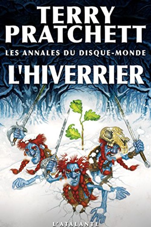 Cover Art for B00NTUPKI0, L'Hiverrier: Les Annales du Disque-monde, T35 (Tiphaine Patraque t. 3) (French Edition) by Terry Pratchett