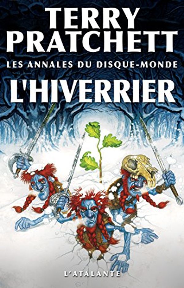 Cover Art for B00NTUPKI0, L'Hiverrier: Les Annales du Disque-monde, T35 (Tiphaine Patraque t. 3) (French Edition) by Terry Pratchett