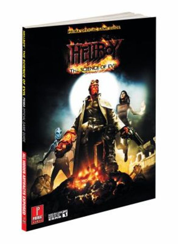 Cover Art for 9780761559375, Hellboy: The Science of Evil: Prima Official Game Guide (Prima Official Game Guides) by Fletcher Black