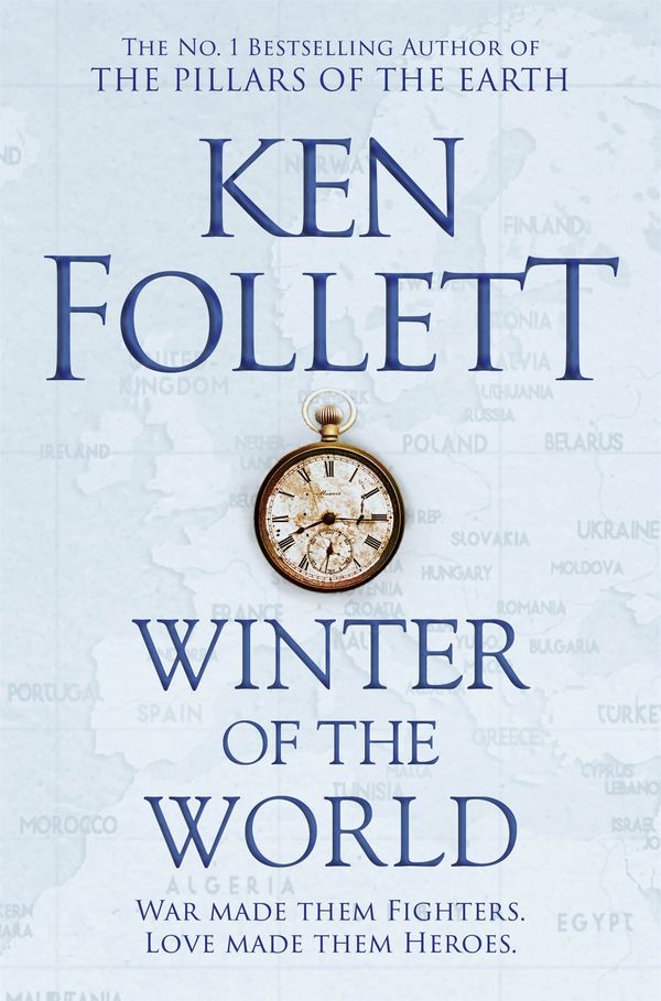 Cover Art for 9781743298374, Winter of the World: The Century Trilogy 2 by Ken Follett