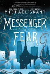 Cover Art for 9780062207418, Messenger of Fear by Michael Grant