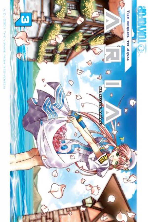 Cover Art for 9781427805126, Aria Volume 3 (Aria (Tokyopop)) by Kozue Amano