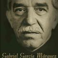 Cover Art for 9780307271778, Gabriel Garcia Marquez: A Life by Gerald Martin