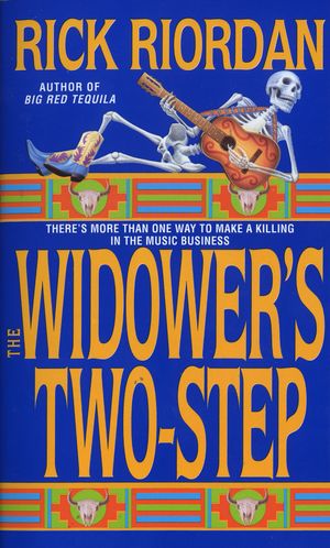 Cover Art for 9780553576450, The Widower's Two-Step by Rick Riordan