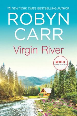 Cover Art for 9780778360018, Virgin River by Robyn Carr