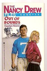 Cover Art for 9780671674977, Out of Bounds (Nancy Drew Files, No 45) by Carolyn Keene