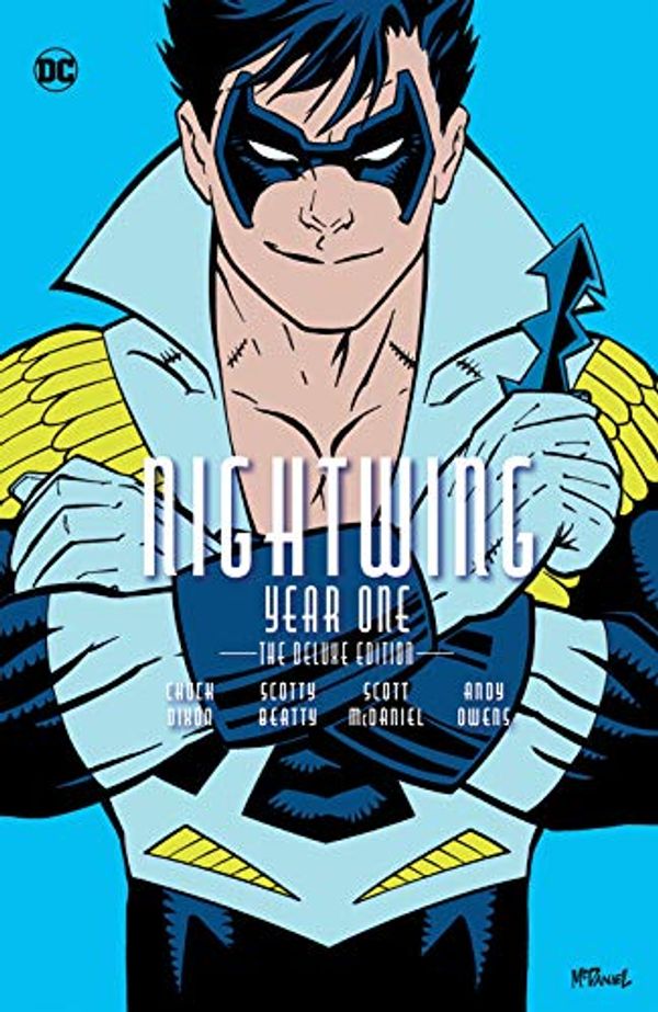 Cover Art for B08B83PYDZ, Nightwing: Year One Deluxe Edition (Nightwing (1996-2009)) by Scott Beatty, Chuck Dixon