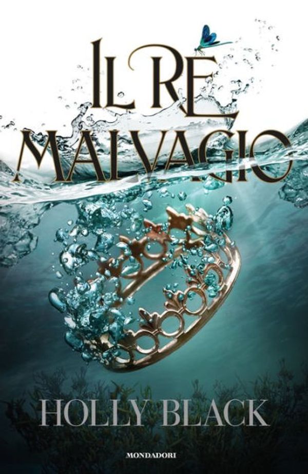 Cover Art for 9788852097195, Il re malvagio by Holly Black