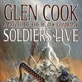 Cover Art for 9781429911115, Soldiers Live by Cook, Glen
