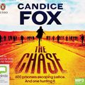 Cover Art for 9781867544968, The Chase by Candice Fox