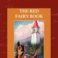 Cover Art for 9781605970509, The Red Fairy Book by Andrew Lang
