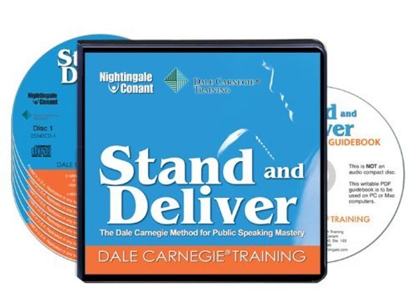 Cover Art for 9781633120587, Stand and Deliver: The Dale Carnegie Method for Public Speaking Mastery (6 Compact Discs/Workbook) by The Dale Carnegie Organization