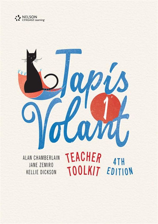 Cover Art for 9780170393911, Tapis Volant 1 4th Edition Teacher Toolkit with USB by Jane Zemiro, Alan Chamberlain, Kellie Dickson