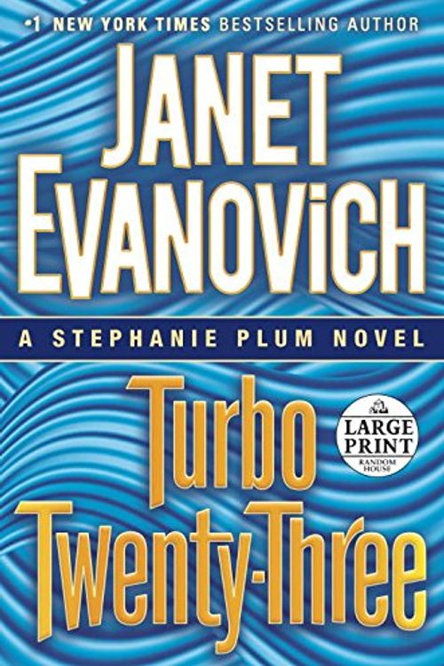 Cover Art for 9780385363242, Turbo Twenty-three (Random House Large Print) by Janet Evanovich