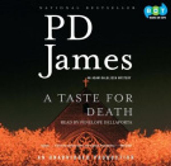 Cover Art for 9781415961612, A Taste for Death by P. D. James