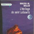 Cover Art for 9782207250549, L'Heritage De Saint Leibowitz by Miller, Walter M., Carré, Benjamin