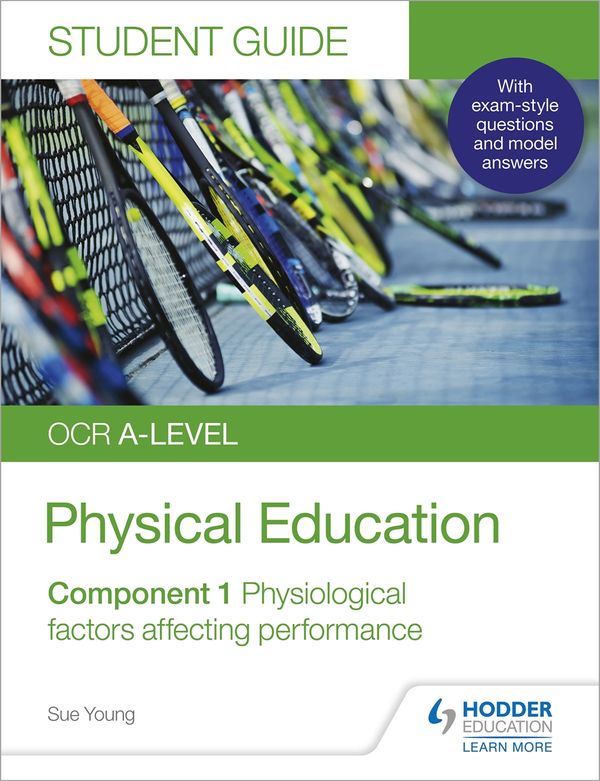 Cover Art for 9781510472082, OCR A-level Physical Education Student Guide 1: Physiological factors affecting performance by Sue Young