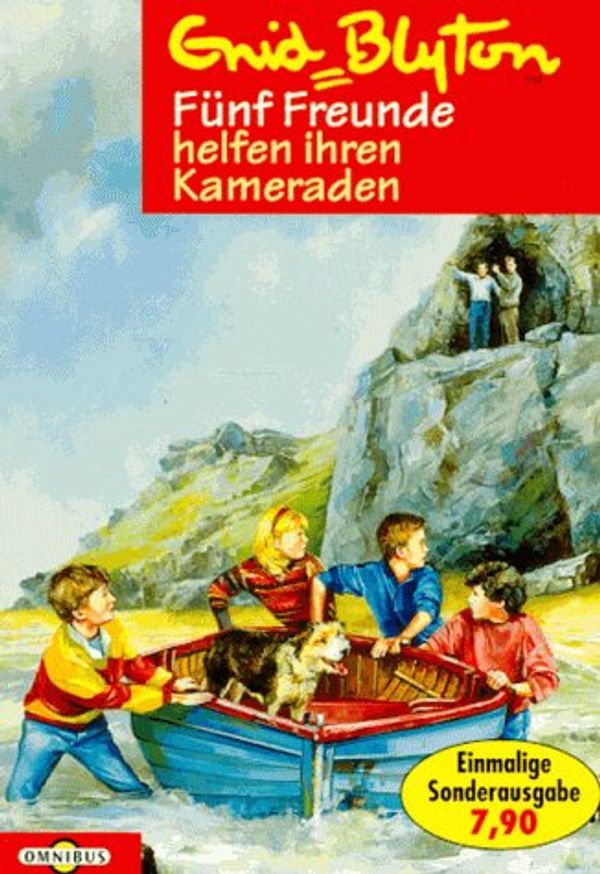 Cover Art for 9783570202821, Fünf Freunde helfen ihren Kameraden by Enid Blyton