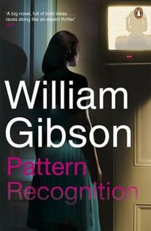 Cover Art for 9780141038162, Pattern Recognition by William Gibson