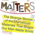 Cover Art for 9780670920549, Stuff Matters by Mark Miodownik