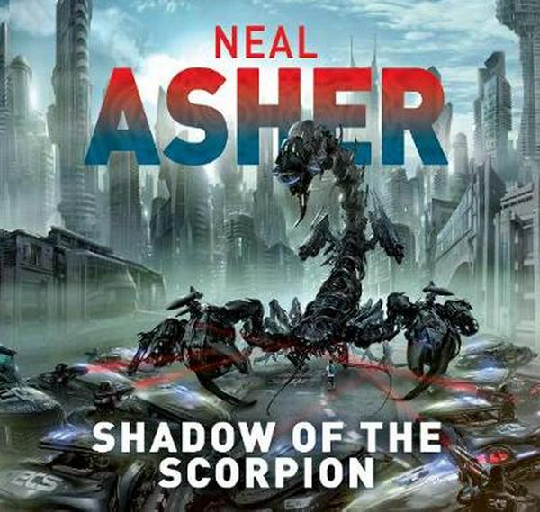 Cover Art for 9781509872411, Shadow of the Scorpion by Neal Asher