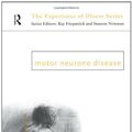 Cover Art for 9780415097116, Motor Neurone Disease by Ian Robinson, Margaret Hunter
