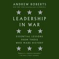 Cover Art for 9780593148778, Leadership in War by Andrew Roberts