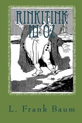 Cover Art for 9781530623709, Rinkitink in Oz by L. Frank Baum