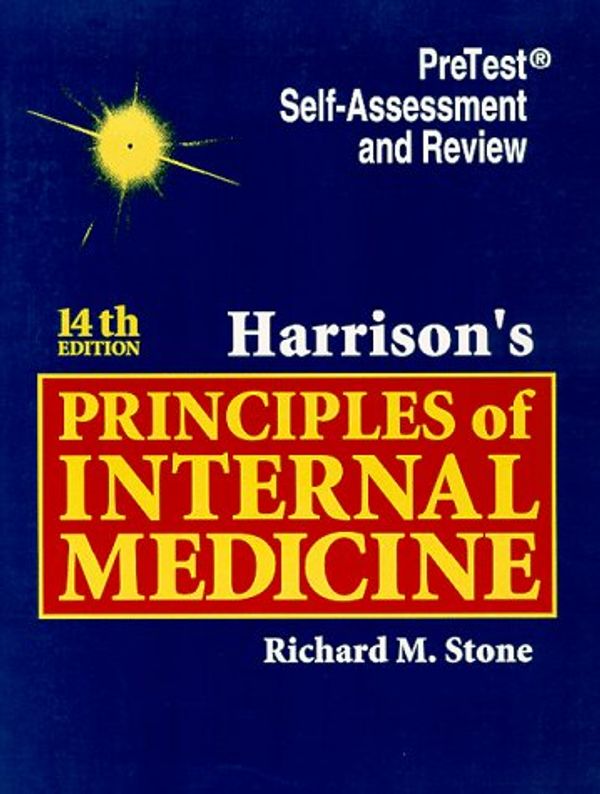 Cover Art for 9780070525375, Harrison's Principles Internal Medicine: Pretest Self-Assessment and Review by Richard M. Stone