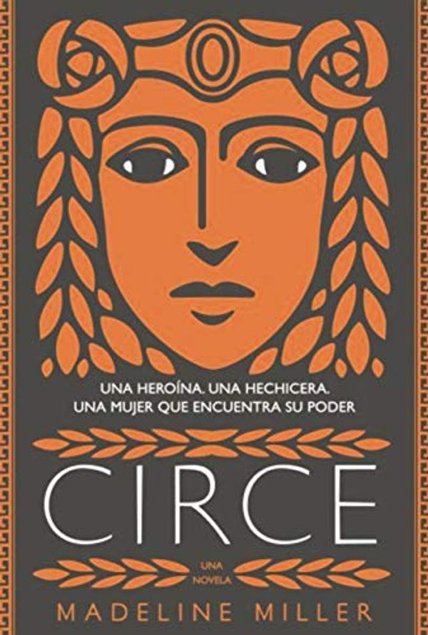 Cover Art for B07NJ28PTJ, Circe (AdN) (Adn Alianza De Novelas) (Spanish Edition) by Madeline Miller