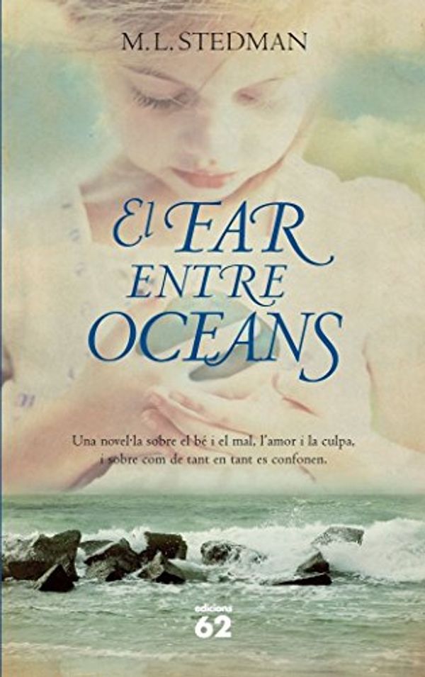 Cover Art for 9788429771824, El far entre oceans by M. L. Stedman