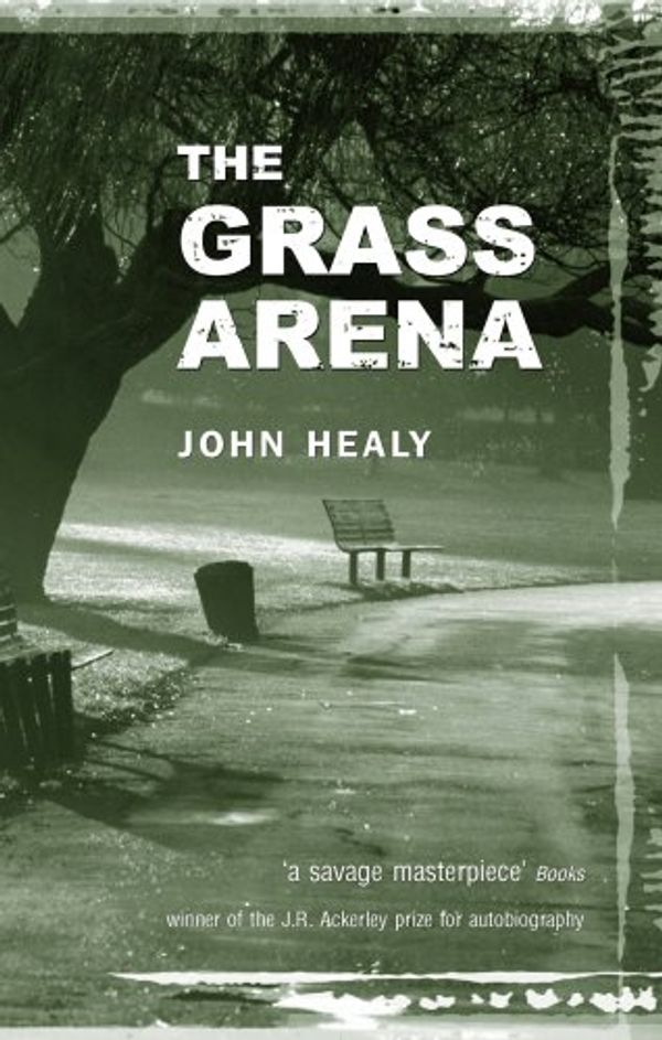 Cover Art for 9780955551208, The Grass Arena by John Healy