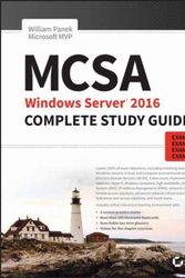 Cover Art for 9781119359142, MCSA Windows Server 2016 Complete Study Guide: Exam 70-740, Exam 70-741, Exam 70-742, and Exam 70-743 by William Panek