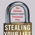 Cover Art for 9780767925860, Stealing Your Life by Frank Abagnale