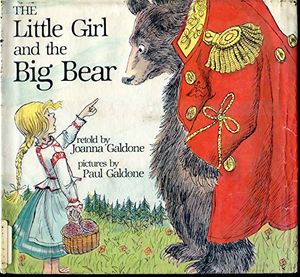 Cover Art for 9780395290293, Little Girl + Big Bear CL by Joanna Galdone