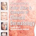 Cover Art for 9780071599757, Fitzpatrick's Color Atlas and Synopsis of Clinical Dermatology by Klaus Wolff