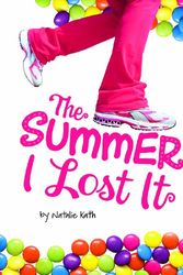 Cover Art for 9781434233165, The Summer I Lost It by Natalie Kath