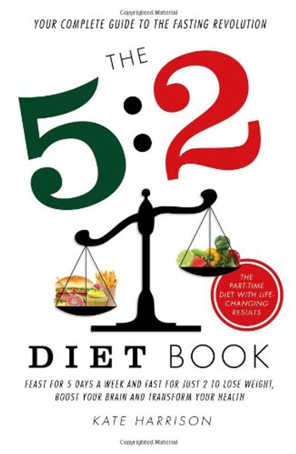 Cover Art for 9781481235969, The 5:2 Diet Book by Kate Harrison