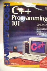 Cover Art for 9780672302008, C++ Programming 101 by Greg M. Perry