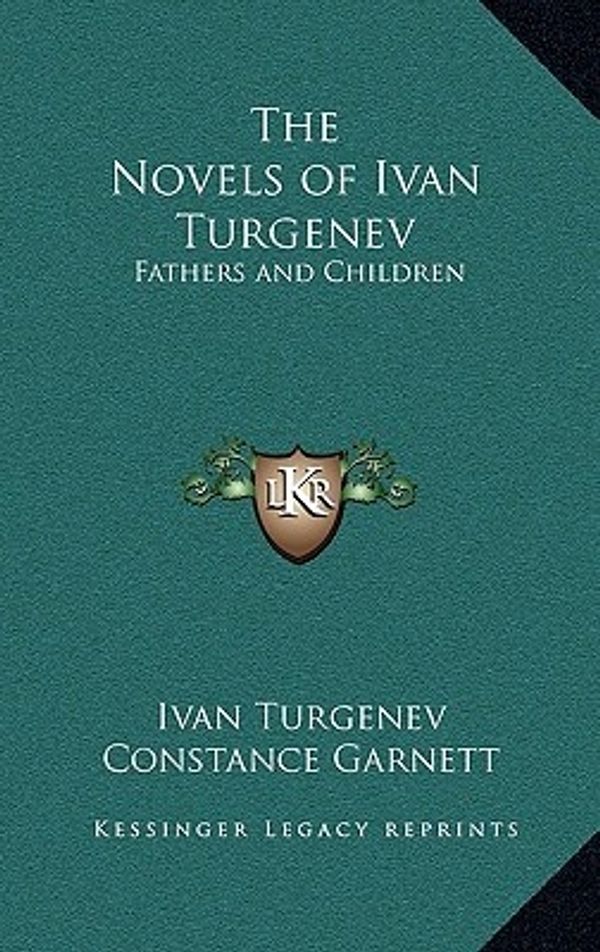 Cover Art for 9781163324011, The Novels of Ivan Turgenev by Ivan Turgenev