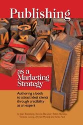 Cover Art for 9781610051149, Publishing as a Marketing Strategy by Joan Boneberg