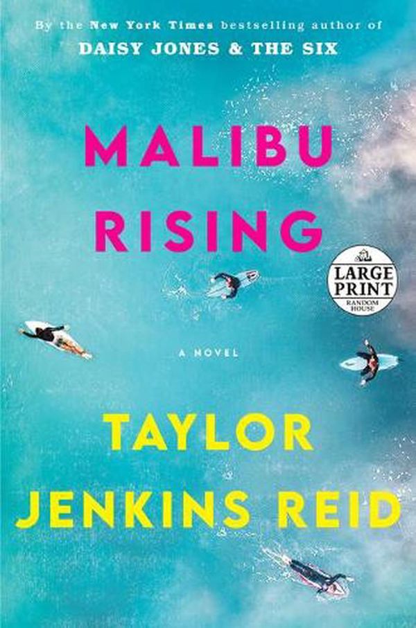 Cover Art for 9780593395769, Malibu Rising by Jenkins Reid, Taylor